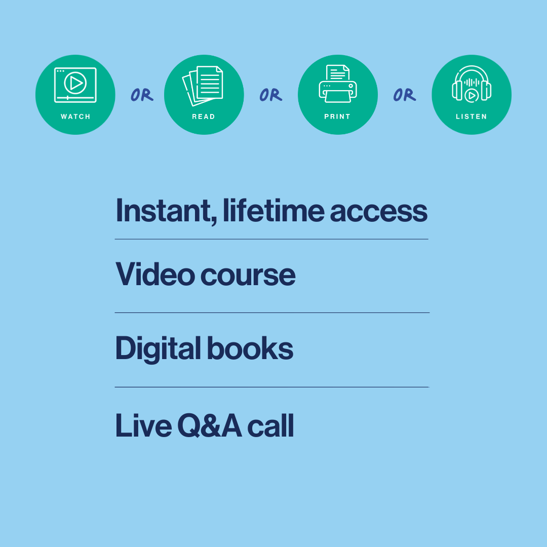 Promotional graphic for instant, lifetime access to video course, digital books, and live Q&A call on a blue background with green icons.