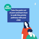 a slide explaining how the My Child Has Seen Porn Crash Course will help families