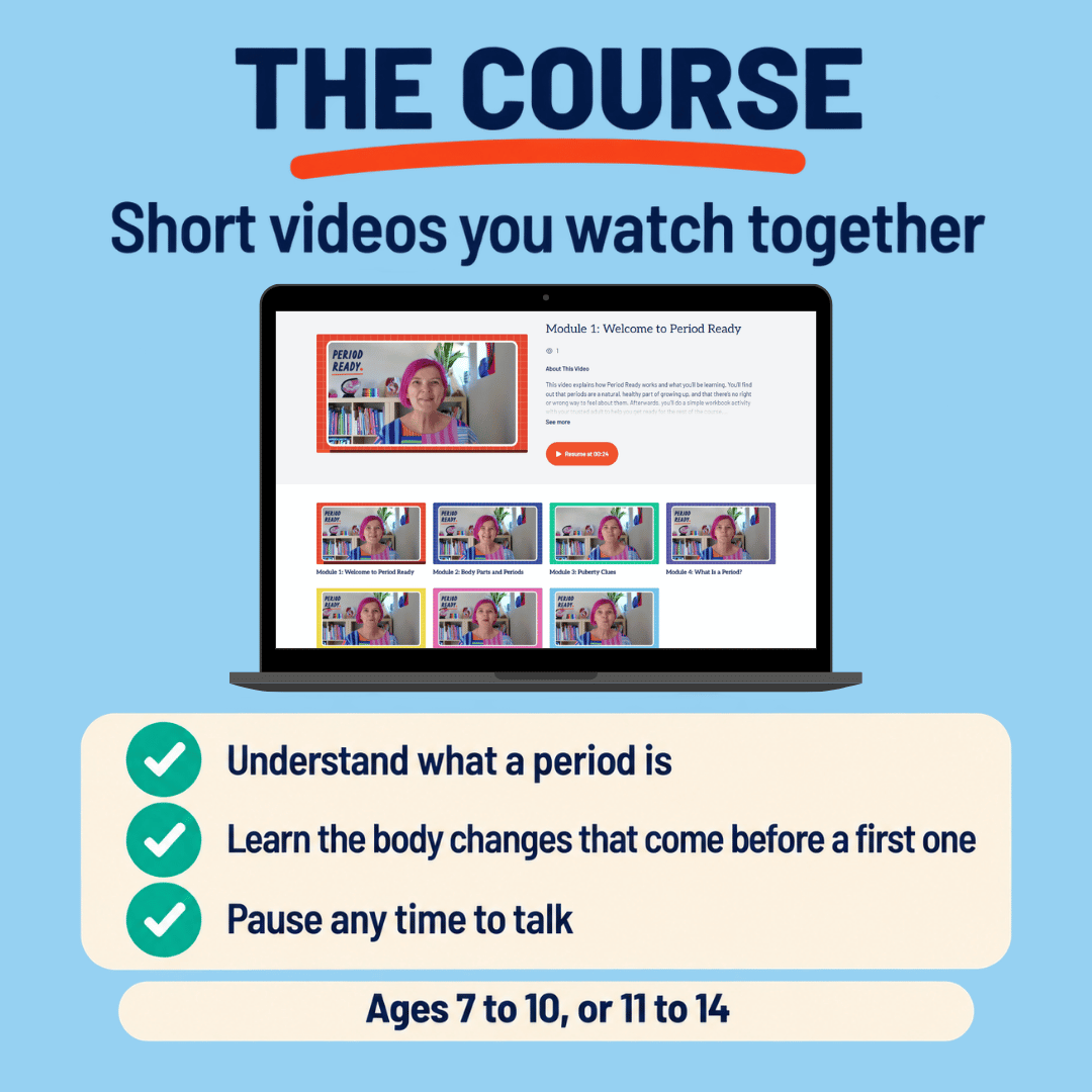 A lesson from the Period Ready course playing on screen: short videos for parents and children to watch together, with a pathway for ages 7 to 10 and one for 11 to 14.