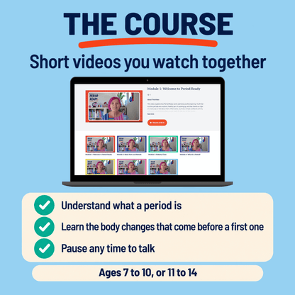 A lesson from the Period Ready course playing on screen: short videos for parents and children to watch together, with a pathway for ages 7 to 10 and one for 11 to 14.