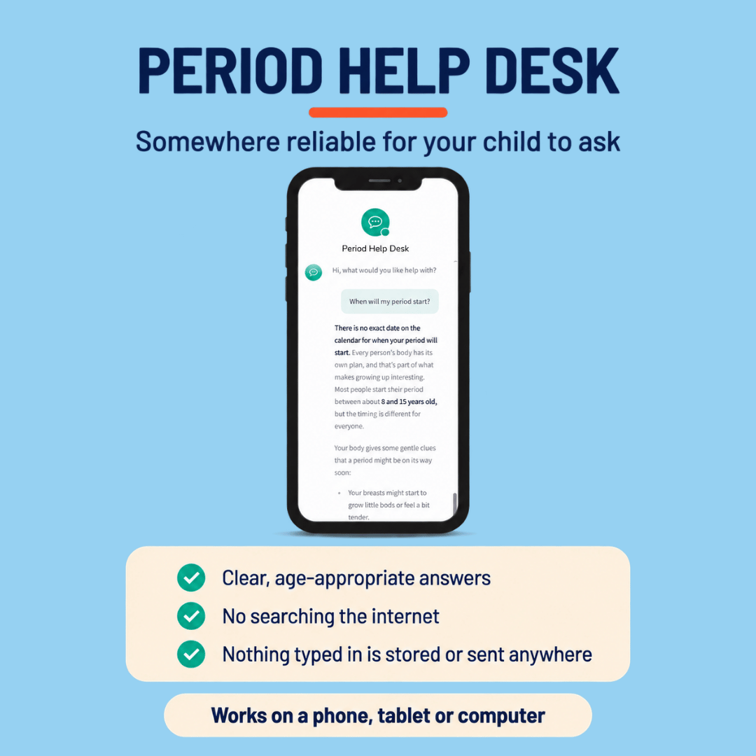 The Period Help Desk on a phone, answering the question “When will my period start?” with clear, age-appropriate information for children.