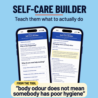 Self-Care Builder helps parents teach kids practical care during puberty. Two phone screens show sweat and body odour guidance, noting that body odour does not mean poor hygiene.