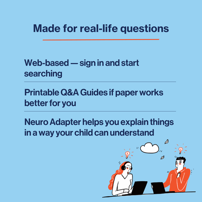 Promotional graphic on a light blue background with dark blue text reading 'Made for real-life questions' and three feature bullet points about web-based searching, printable Q&A guides, and a neuro adapter. A small illustrated scene at the bottom shows two people at a desk with laptops and thought bubbles.